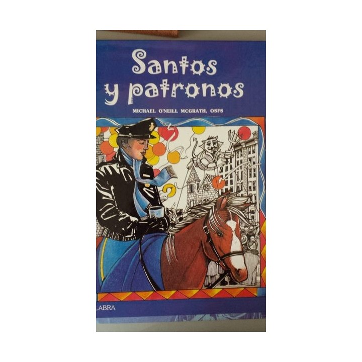Santos y Patronos - Michael O Neill McGrath, OSFS